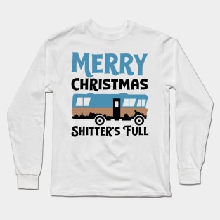 Merry Christmas Shitters Full Ugly Sweater Long Sleeve T-Shirt